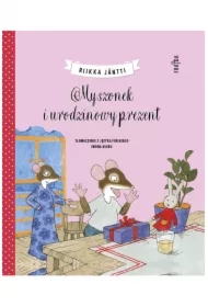 Myszonek i urodzinowy prezent. Myszonek. Tom 5