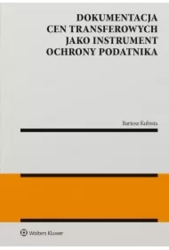 Dokumentacja cen transferowych jako instrument ochrony podatnika