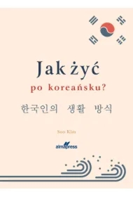 Jak zyć po koreańsku?