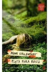 Piąta pora roku. Komisarz Malin Fors. Tom 5