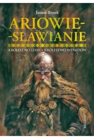 Ariowie-Sławianie. Królestwo Lehii. Królestwo Wenedów