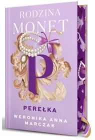 Perełka. Rodzina Monet. Tom 3. Wydanie specjalne