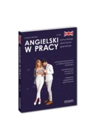 Angielski w pracy. Komunikacja, słownictwo, gramatyka