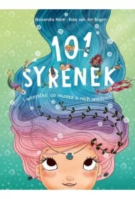 101 syrenek i wszystko, co musisz o nich wiedzieć