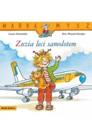 Mądra Mysz. Zuzia leci samolotem