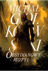 Obsydianowy motyl. Świat we krwi. Tom 2