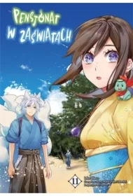 Pensjonat w zaświatach. Tom 11