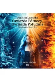 Gwiazda Północy, Gwiazda Południa. Tom 1