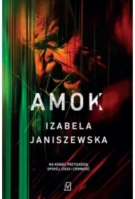 Amok. Larysa Luboń i Bruno Wilczyński. Tom 3