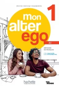 Mon Alter Ego 1. Podręcznik + audio/wideo + Parcours digital