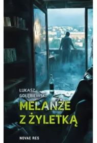 Melanże z żyletką