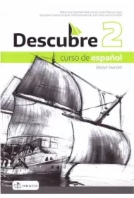 Descubre 2. Curso de español. Zeszyt ćwiczeń do języka hiszpańskiego