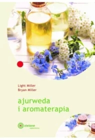 Ajurweda i aromaterapia