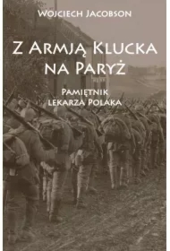 Z Armją Klucka na Paryż
