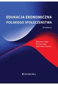 Edukacja ekonomiczna polskiego społeczeństwa w.3