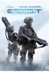 Gambit. Algorytm wojny. Tom 1