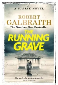 The Running Grave. Cormoran Strike. Book 7