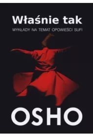 Właśnie tak. Wykłady na temat opowieści Sufi