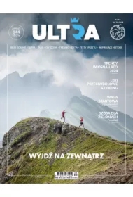ULTRA. Dalej niż maraton 02/2024