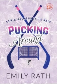Pucking Around. Jacksonville Rays. Tom 2