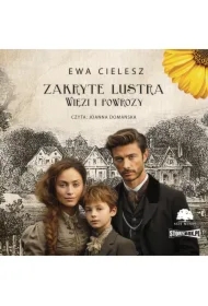 Zakryte lustra. Tom 5. Więzi i powrozy