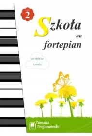 Szkoła na fortepian cz.2 w.2022