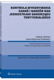Kontrola wykonywania zadań i nadzór nad jednostkami samorządu terytorialnego