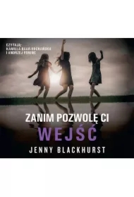 Zanim pozwolę Ci wejść