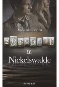 Zbrodnie w Nickelswalde