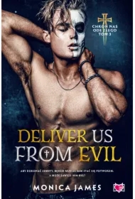 Deliver Us From Evil. Chroń nas ode złego. Tom 3