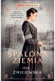 Zawierucha. Spalona ziemia