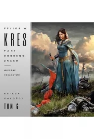 Pani Dobrego Znaku. Wieczne Cesarstwo