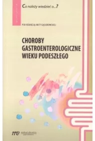 Choroby gastroenterologiczne wieku podeszłego