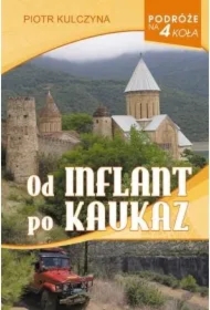 Od Inflant po Kaukaz