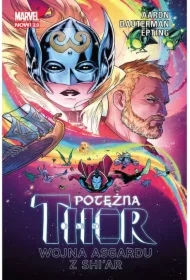 Wojna Asgardu z Shi’ar. Potężna Thor. Tom 3