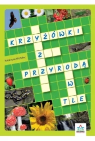 Krzyżówki z przyrodą w tle