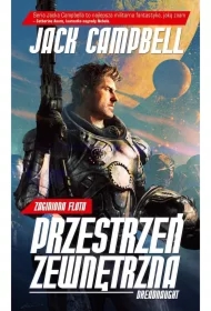 Dreadnaught. Zaginiona flota: Przestrzeń zewnętrzna. Tom 1