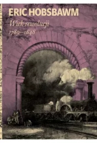 Wiek rewolucji: 1789-1848