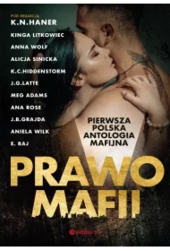 Prawo mafii. Pierwsza polska antologia mafijna
