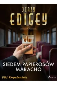 Siedem papierosów Maracho
