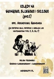 Kolędy na swingowo, bluesowo i jazzowo