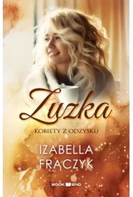 Zuzka. Kobiety z odzysku