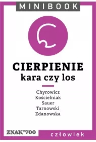Cierpienie [kara czy los]. Minibook