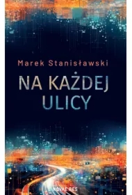 Na każdej ulicy