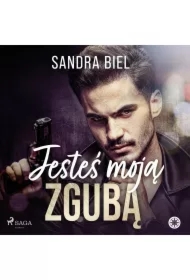 Jesteś moją zgubą