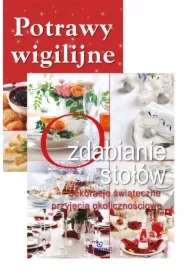 Pakiet: Potrawy wigilijne, Ozdabianie stołów