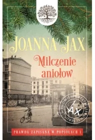 Milczenie aniołów. Prawda zapisana w popiołach. Tom 1