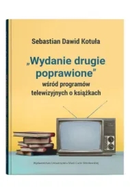 "Wydanie drugie poprawione" wśród programów...