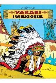 Yakari i wielki orzeł. Yakari. Tom 1