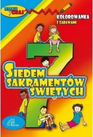 Kolorowanka z zabawami. 7 Sakramentów Świętych